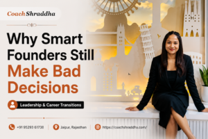 Why Smart Founders Still Make Bad Decisions